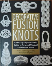 Decorative Fusion Knots- A
