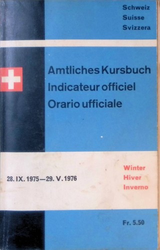 Amtliches kursbuch der schweiz - kursbuch,