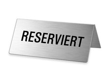 Schild Reserviert Tischschild