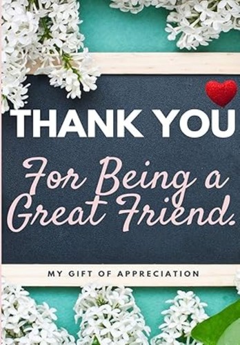Thank you for being - you, great