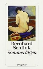 Sommerlügen von Schlink, Bernhard | Buch | Zustand sehr gut