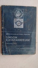 " Betriebsanleitung für Simson Kleinfahrzeuge " Ausgabe 1972,Fahrzeugwerk Suhl
