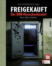 Freigekauft: Der DDR-Menschenhandel: Der DDR-Menschenhandel, Fakten · Bil 100807