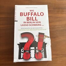 Wie Buffalo Bill in Berlin