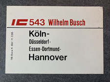 Zuglaufschild IC 543 Wilhelm