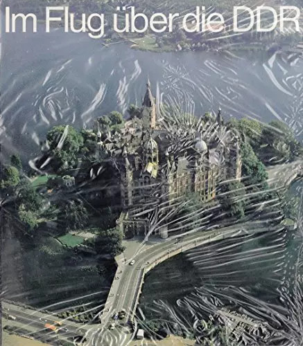 Flug über die ddr werner - im,