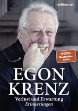 Egon Krenz - Verlust und