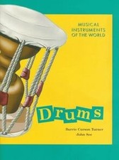 Drums (Musical Instruments of the World) by Turner, B... | Book | condition good