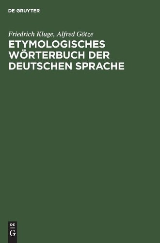 Friedrich kluge etymologisches - kluge,