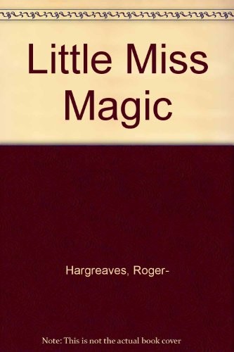 Little miss magic roger - miss, magic,roger-