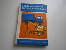 "Landwirtschaftliche Fahrzeuge und Krane" originales DDR Fachbuch, Lehrbuch 1978