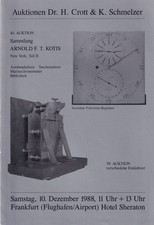 Crott & Schmelzer Auktionskatalog 39 + 40 - Antike Uhren Sammlg. Kotis, 10.12.88
