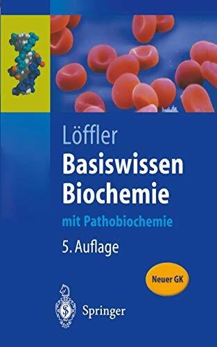 Basiswissen biochemie mit - biochemie:,