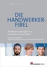 Die Handwerker-Fibel: Band 1