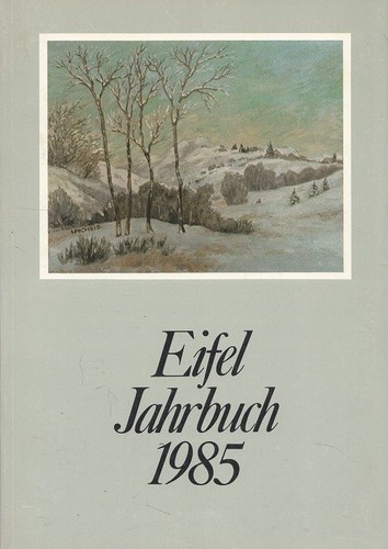 Eifel jahrbuch 1985 - eifel,