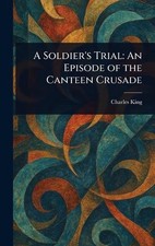 A Soldier's Trial: An Episode