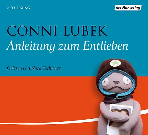 Anleitung zum entlieben - anleitung,