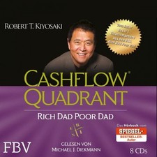 Robert T. Kiyosaki|Cashflow Quadrant: Rich Dad Poor Dad (Restauflage)|Hörbuch