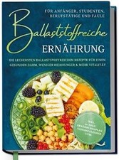 Ballaststoffreiche Ernährung