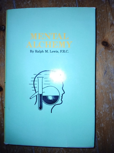 Ralph lewis mental alchemy - ralph, m.