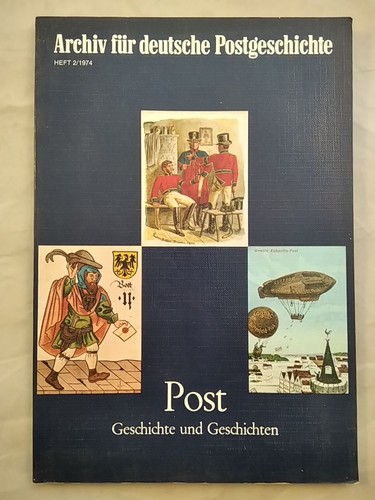 Post geschichte und - -,