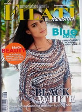 Filati Handstrick Ausgabe 56  Sommerideen: Black & White  Lana Grossa