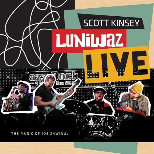 Scott kinsey luniwaz live - scott,