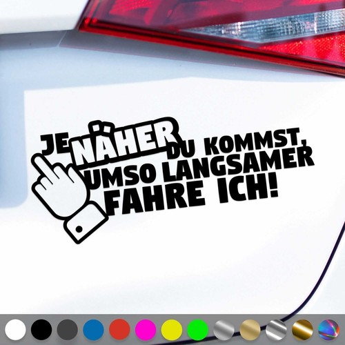 Näher kommst aufkleber - näher,