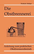 Die Obstbrennerei Most Saft Schnapsbrennen Obstschnaps Brennen Destille Buch