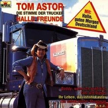 Hallo freunde von tom astor - freunde, |