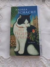 Auf Tigers Spuren. Roman von