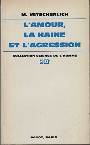 Liebe hass und aggression - hass,