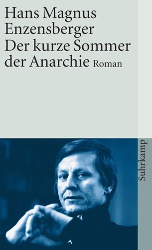 Der kurze sommer - der, anarchie