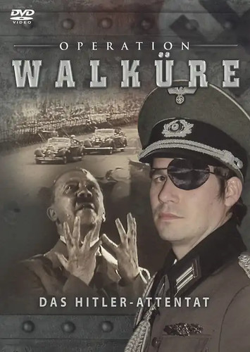 Operation walküre das - walküre,