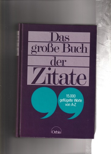 Das buch der zitate 15000 - das,