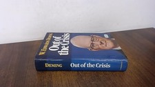Out of the Crisis by Deming