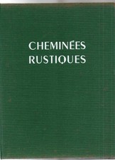 BUCH. " DIE RUSTIKALEN KAMINE