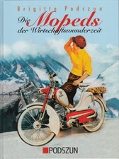 Podszun: Die Mopeds der