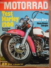 DAS MOTORRAD 23 - 14.11. 1970 Harley 1200 Gilera-Story Hellkuhlen-Trial Six-Days