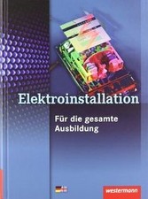 Fachwissen Elektroinstallation: Elektroinstallation... | Buch | Zustand sehr gut
