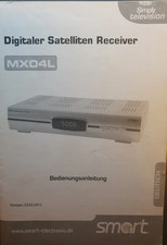 Handbuch   MX04L  Digitaler Smart Satelliten Receiver  Bedienungsanleitung