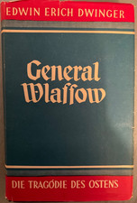 Edwin Erich Dwinger : General Wlassow. Eine Tragödie unserer Zeit. Mit Umschlag