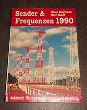 SENDER & FREQUENZEN 1990 Bergmann/Siebel GUTER ZUSTAND TOP