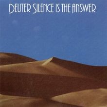 Deuter silence the answer - is,