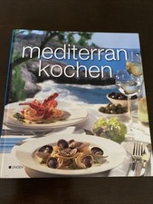 Kochbuch Mediterran Kochen Mediterrane Küche Rezepte Lingen Verlag 287 Seiten