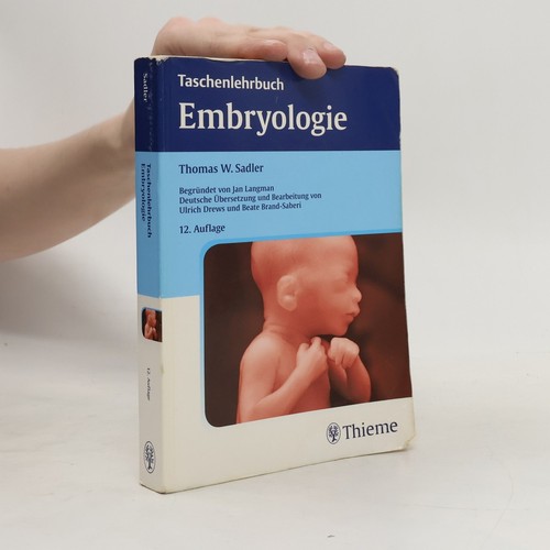 Taschenlehrbuch embryologie - taschenlehrbuch, embryologie 