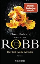 Der liebevolle Mörder: Roman