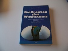 Die Grenzen des Wachstums Bericht Club of Rome Lage der Menschheit Klimawandel