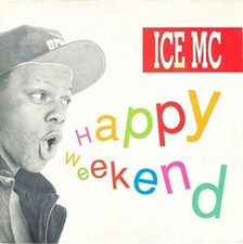 Ice MC Happy weekend (1991)
