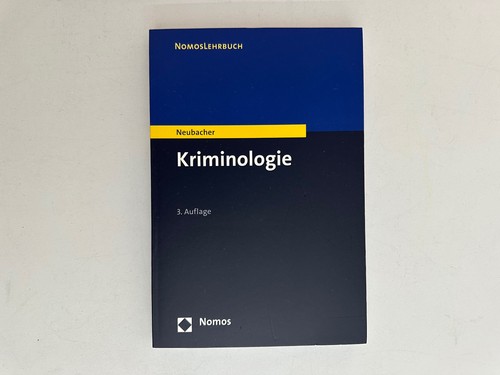 Neubacher kriminologie - kriminologie, 3